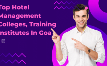Top Hotel Management Colleges Training Institutes In Goa India